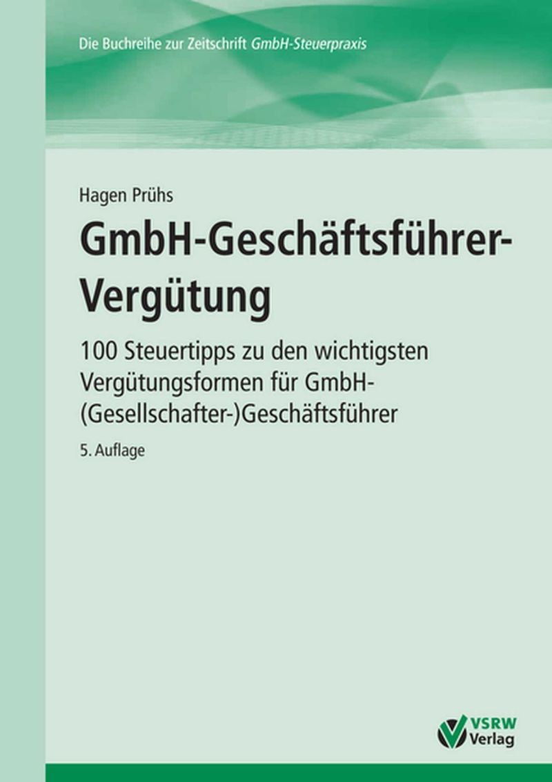 GmbH-Geschäftsführer-Vergütung 5. Auflage